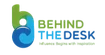 Behind the Desk